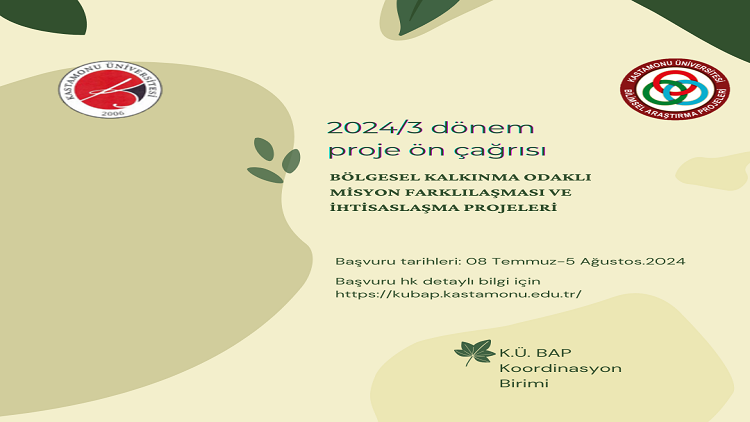 2024/3 Dönemi PROJE ÇAĞRISI: Bölgesel Kalkınma Odaklı Misyon Farklılaşması ve İhtisaslaşması Programı 
